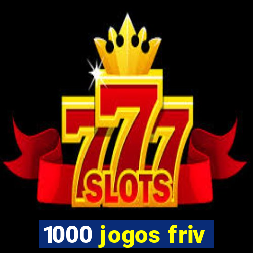1000 jogos friv